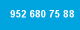952 680 75 88 952 680 75 88
